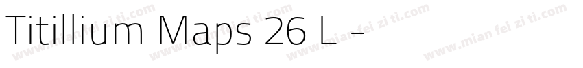 Titillium Maps 26 L字字体转换